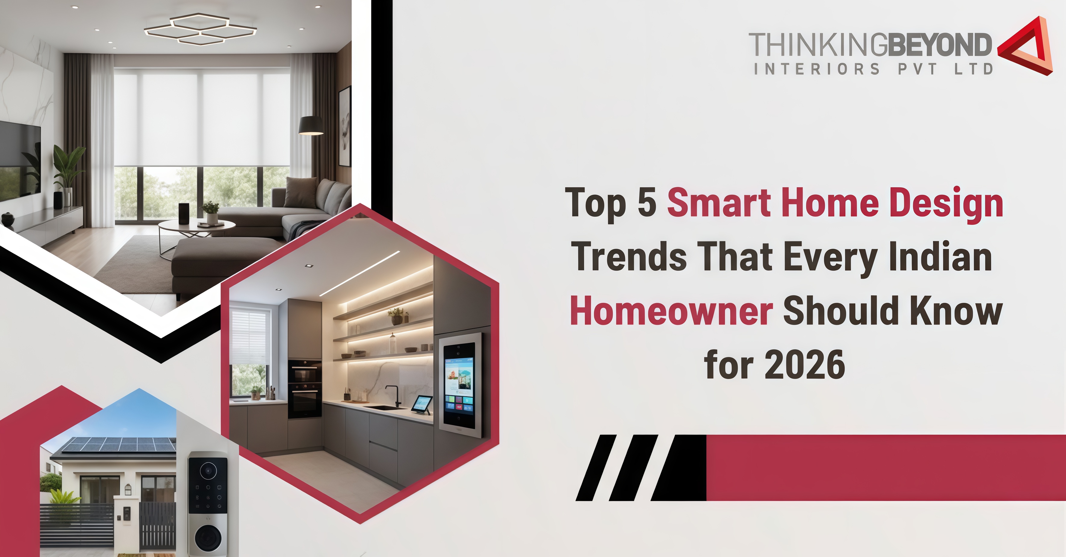 Top 5 Smart Home Design Trends That Every Indian Homeowner Should Know for 2026