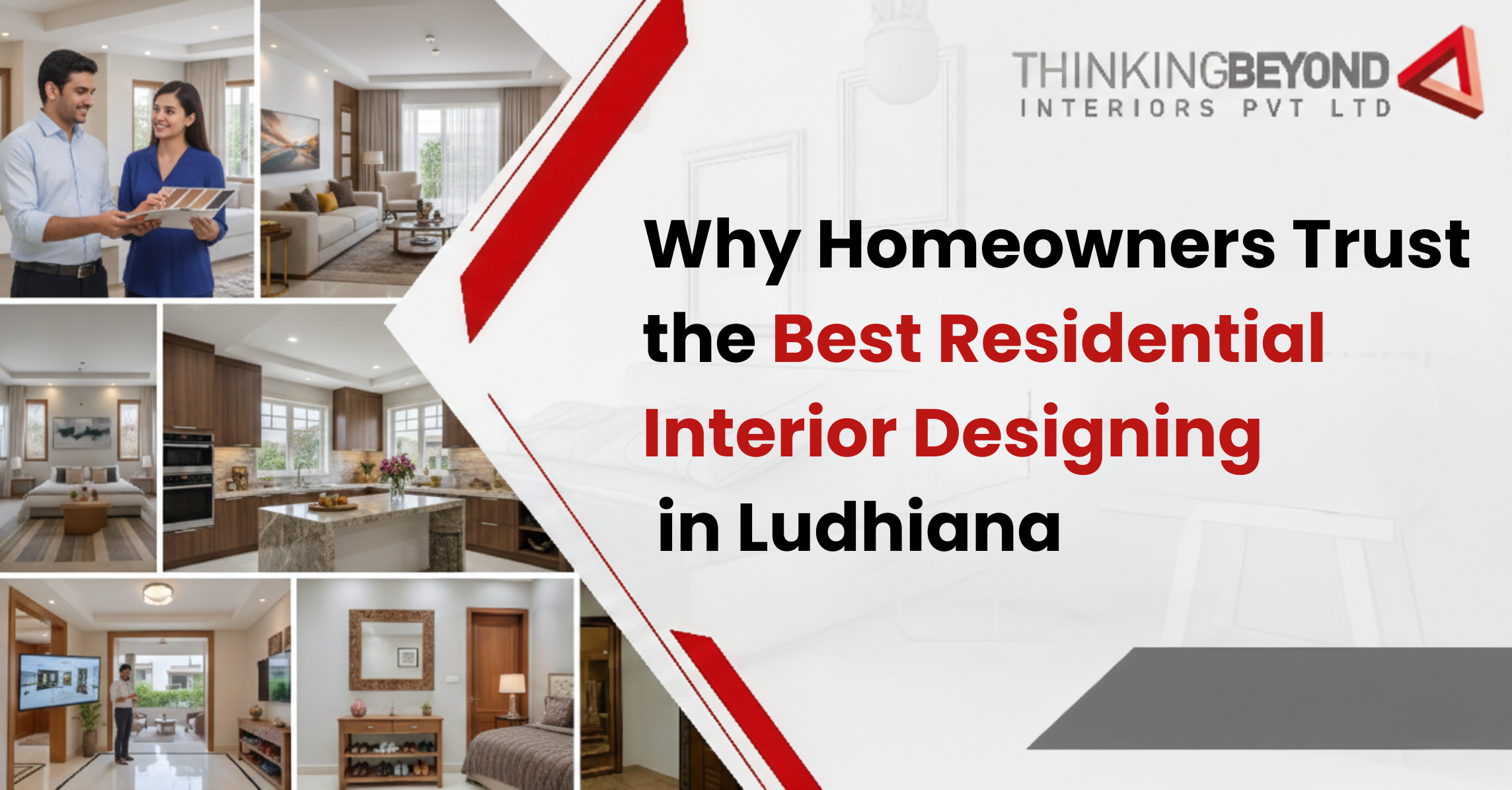 Why Homeowners Trust the Best Residential Interior Designing in Ludhiana