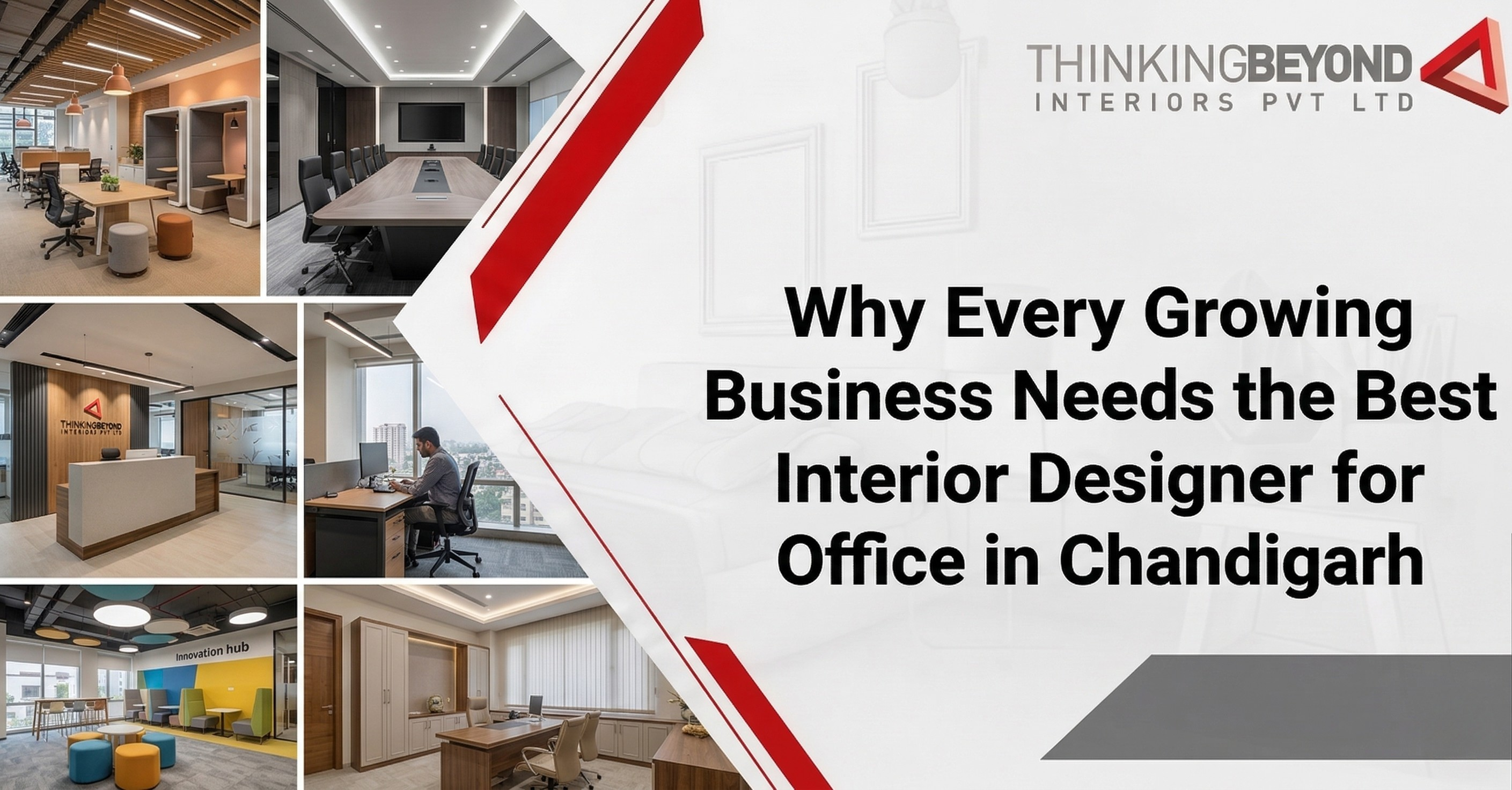 Why Every Growing Business Needs the Best Interior Designer for Office in Chandigarh Interior Designer in Chandigarh